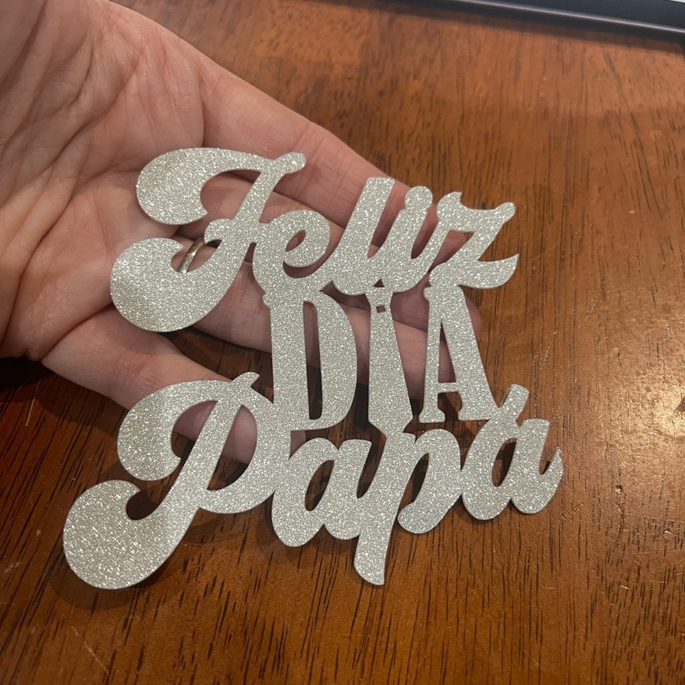 Silver Glitter 'Feliz Día Papá' Decoration